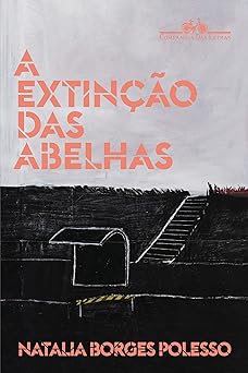 A Extincao das Abelhas Natalia Borges Polesso